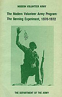 The Modern Volunteer Army Program: The Benning Experiment, 1970-1972 cover